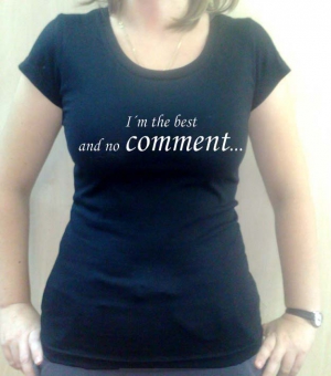 Divja Dámske tričko - I´m the best...čierne