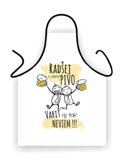 Lawli zástera Radšej si dajme pivo